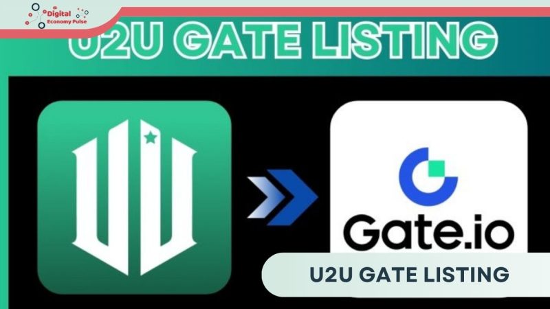 U2U Gate Listing – Positive Signals for Cryptocurrency